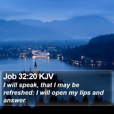 Job 32:20 KJV Bible Verse Image