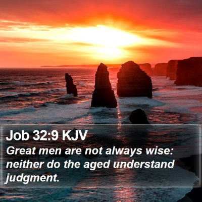 Job 32:9 KJV Bible Verse Image
