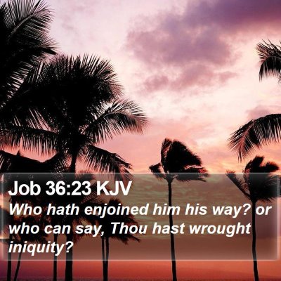 Job 36:23 KJV Bible Verse Image