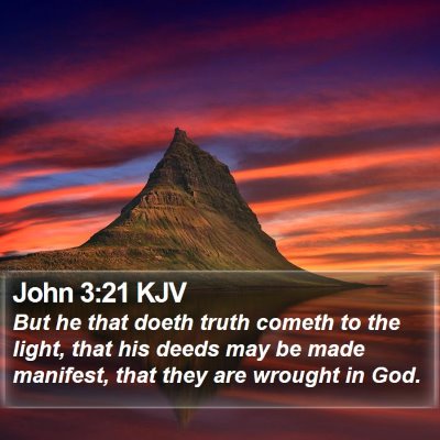 John 3:21 KJV Bible Verse Image