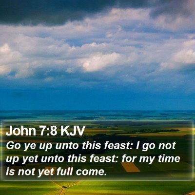 John 7:8 KJV Bible Verse Image