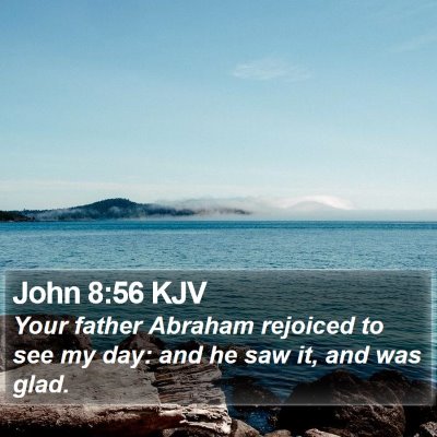 John 8:56 KJV Bible Verse Image