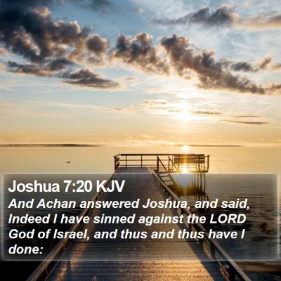 Joshua 7:20 KJV Bible Verse Image