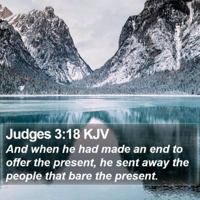 Judges 3:18 KJV Bible Verse Image