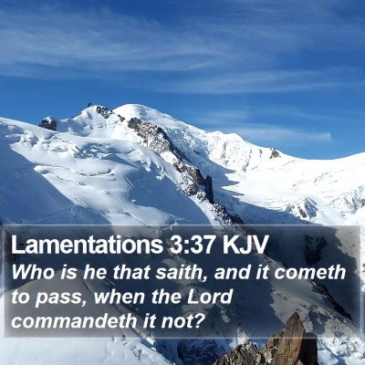 Lamentations 3:37 KJV Bible Verse Image