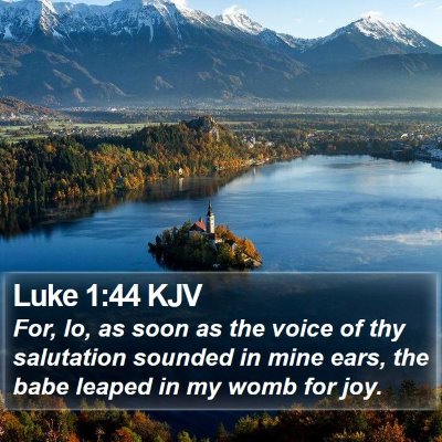 Luke 1:44 KJV Bible Verse Image