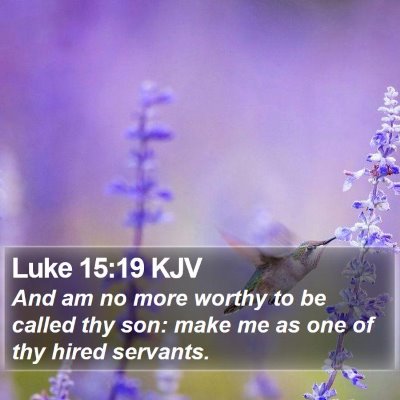 Luke 15:19 KJV Bible Verse Image