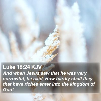 Luke 18:24 KJV Bible Verse Image