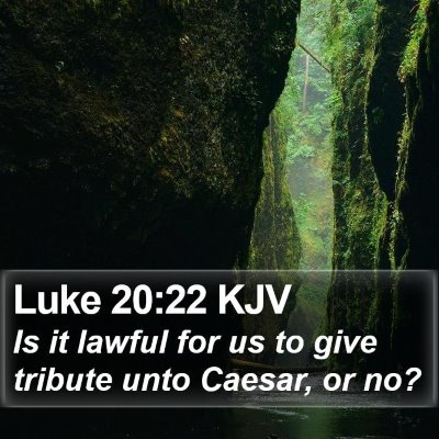 Luke 20:22 KJV Bible Verse Image