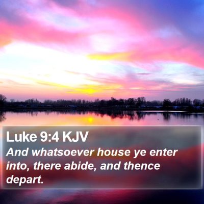 Luke 9:4 KJV Bible Verse Image