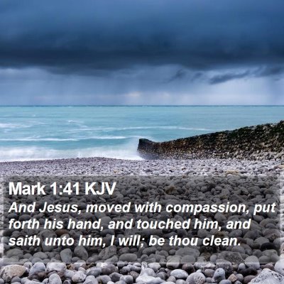 Mark 1:41 KJV Bible Verse Image