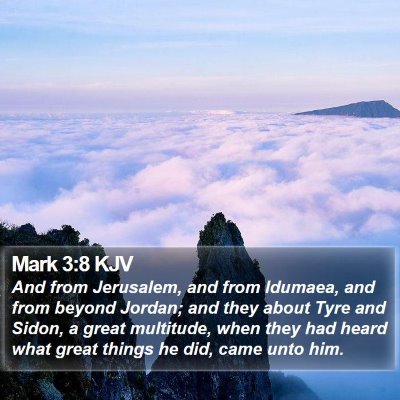Mark 3:8 KJV Bible Verse Image