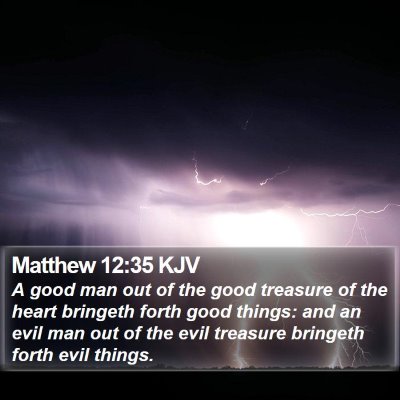 Matthew 12:35 KJV Bible Verse Image