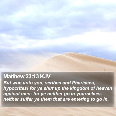 Matthew 23:13 KJV Bible Verse Image