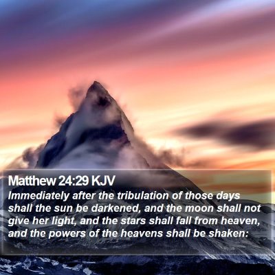 Matthew 24:29 KJV Bible Verse Image