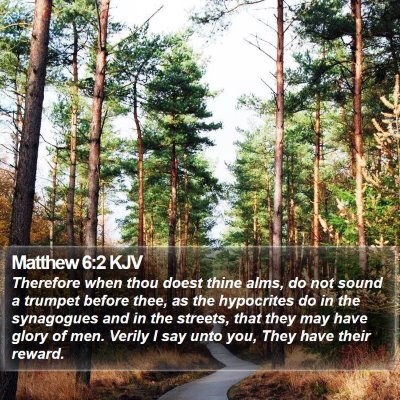Matthew 6:2 KJV Bible Verse Image