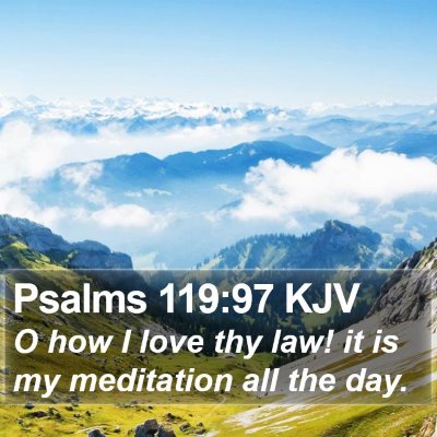 Psalms 119:97 KJV Bible Verse Image