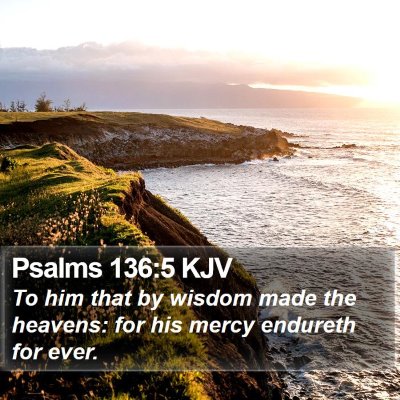 Psalms 136:5 KJV Bible Verse Image