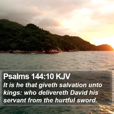 Psalms 144:10 KJV Bible Verse Image