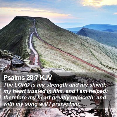 Psalms 28:7 KJV Bible Verse Image
