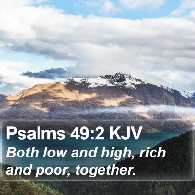 Psalms 49:2 KJV Bible Verse Image