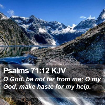 Psalms 71:12 KJV Bible Verse Image