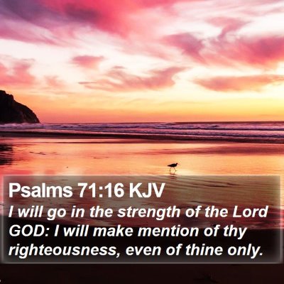 Psalms 71:16 KJV Bible Verse Image