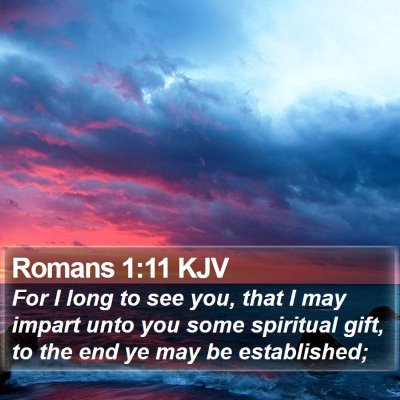 Romans 1:11 KJV Bible Verse Image