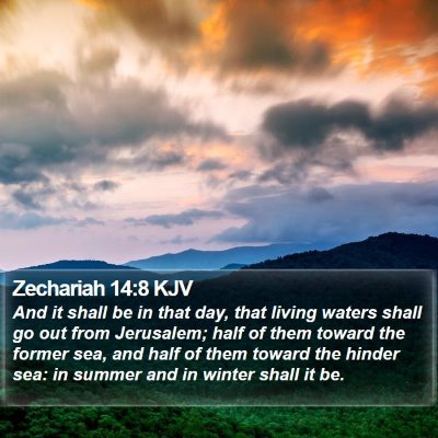 Zechariah 14:8 KJV Bible Verse Image