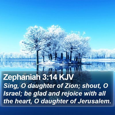 Zephaniah 3:14 KJV Bible Verse Image